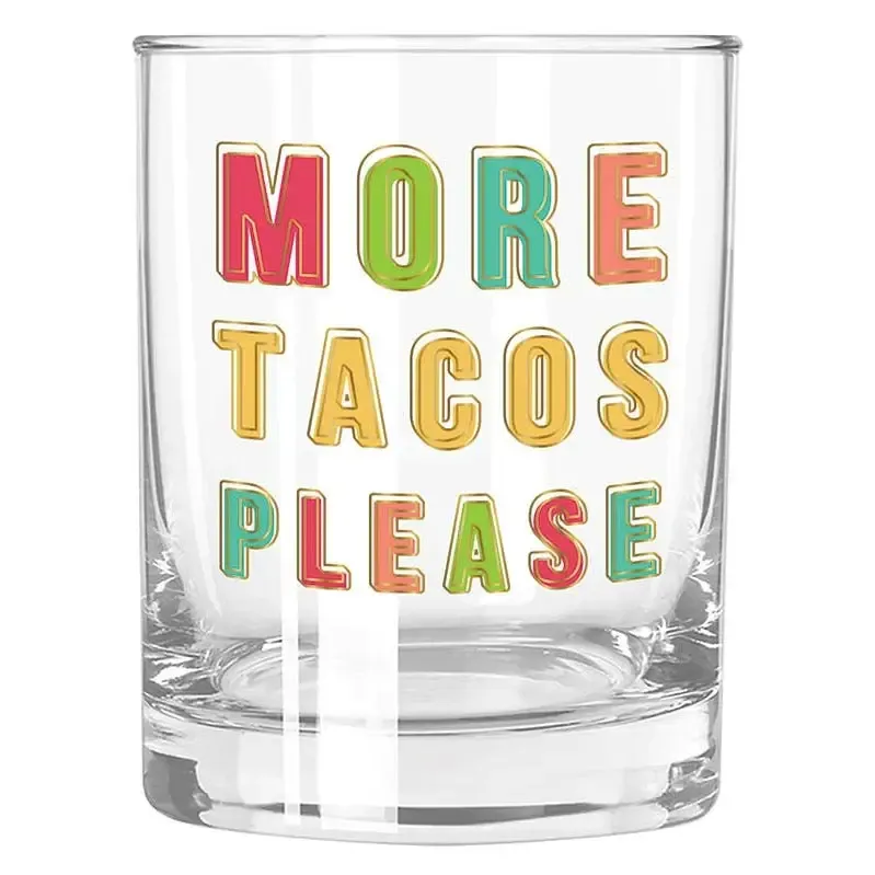 More Tacos Glass