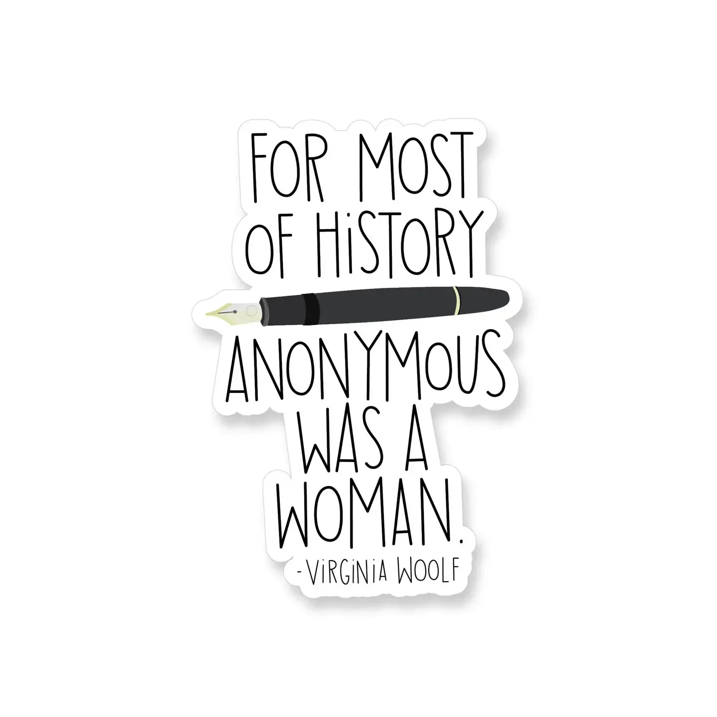 Anonymous was a Women Sticker