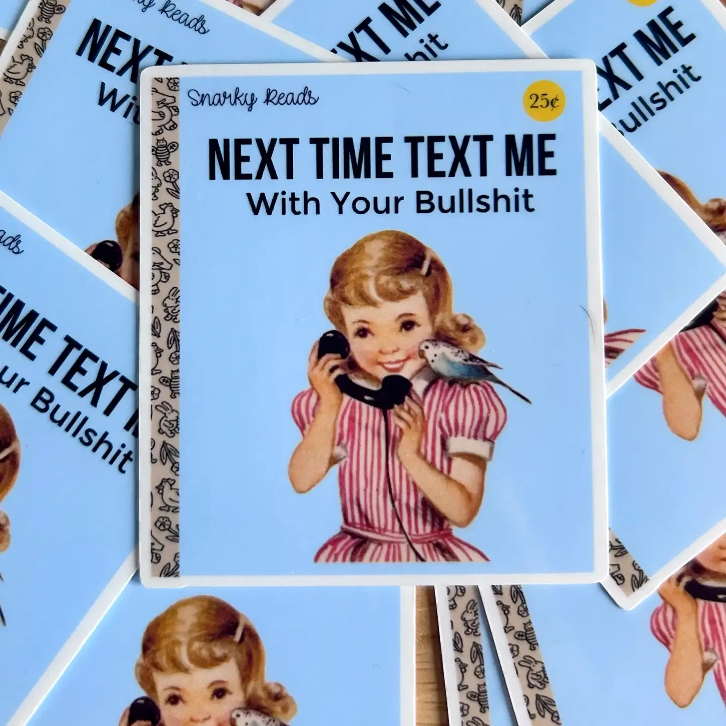 Next Time Text Me Sticker