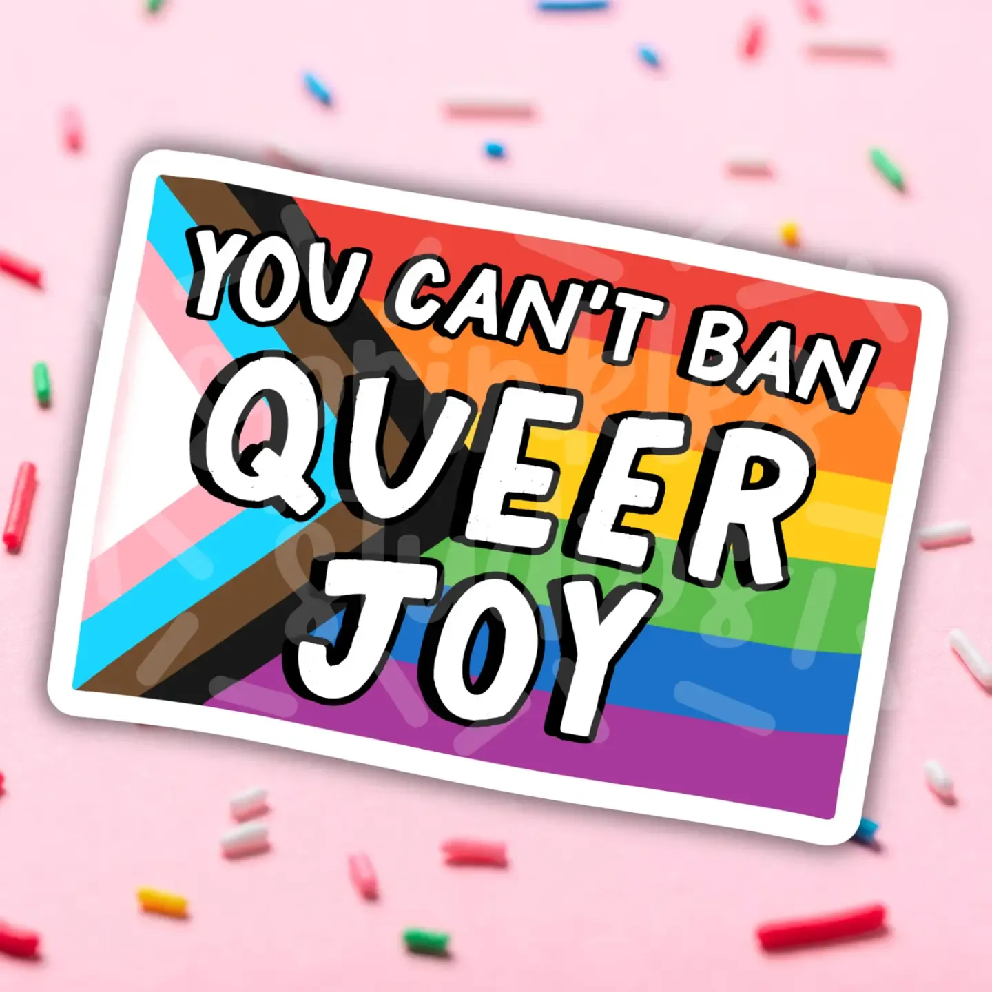 Can&#39;t Ban Queer Joy Sticker
