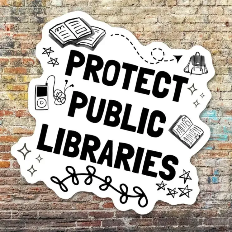 Protect Public Libraries Sticker