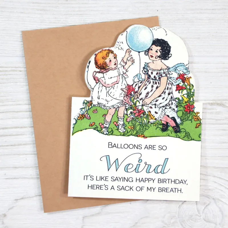 Balloons are so Weird Card