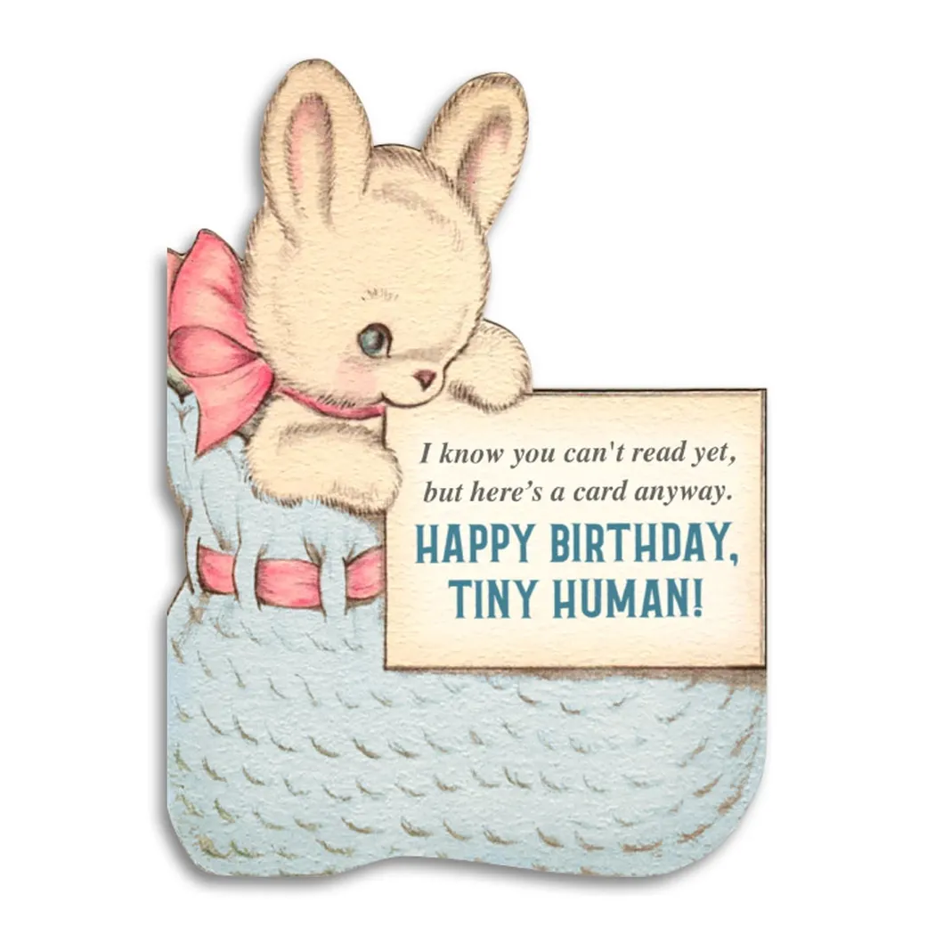 Happy Bday, Tiny Human! Card