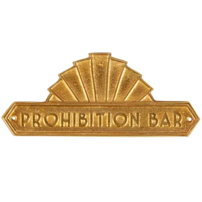 Prohibition Bar Plaque