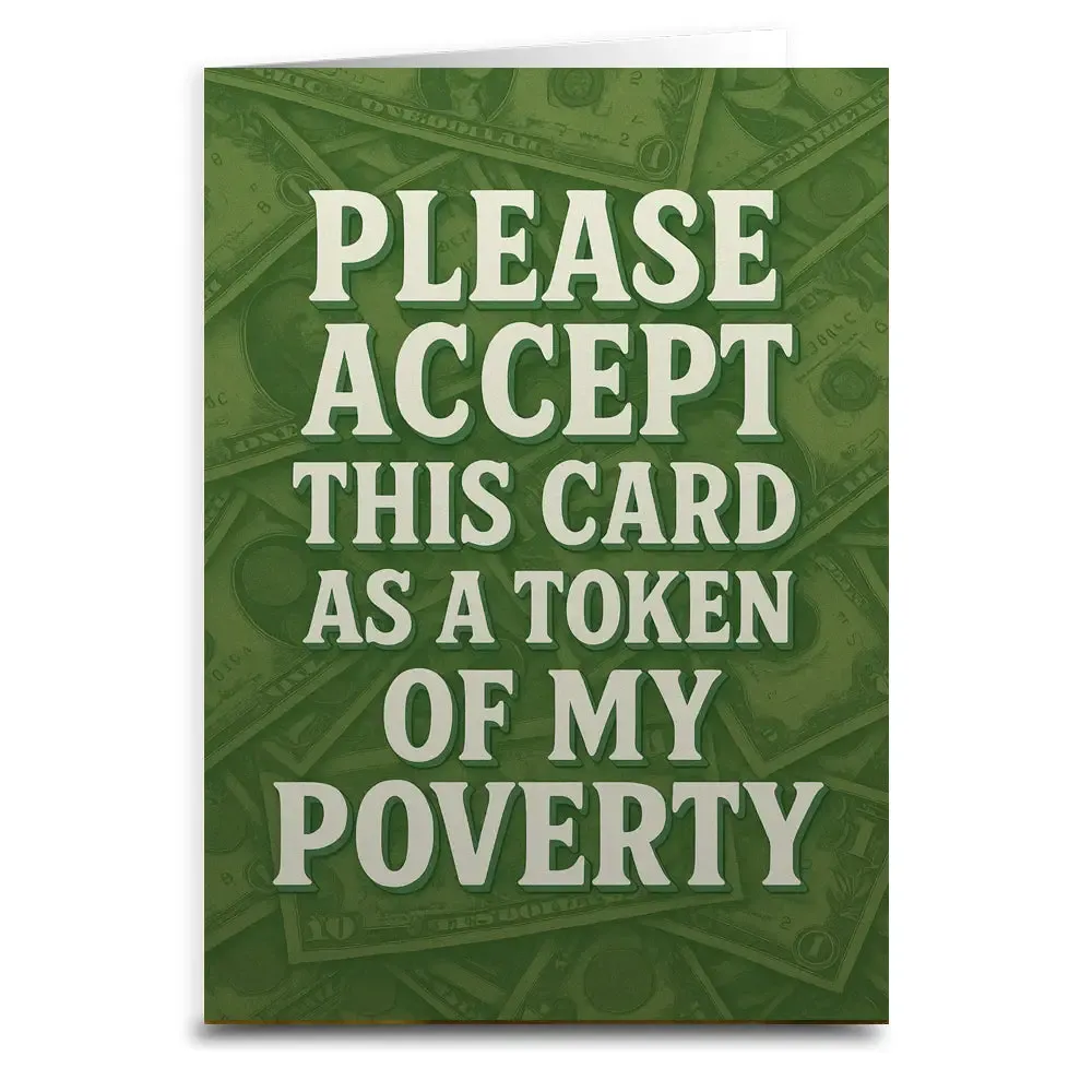 Poverty Birthay Card