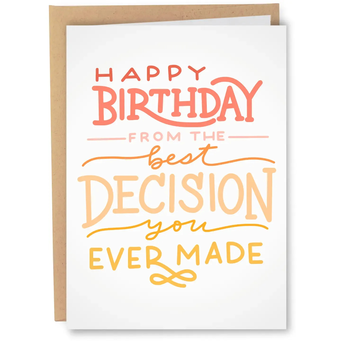 Best Decision Birthday Card