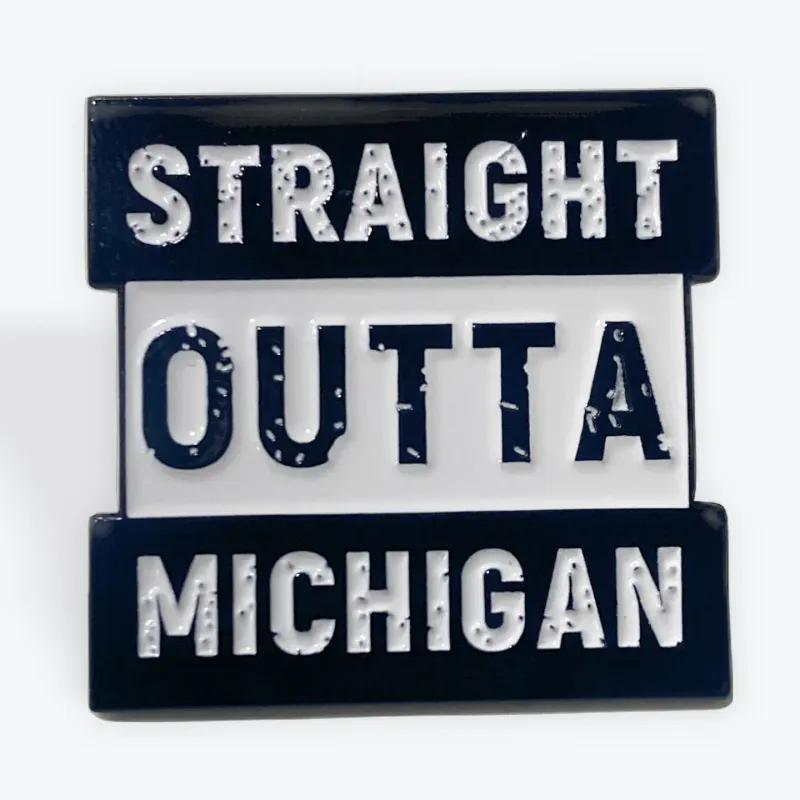Straight Outta Michigan Pin