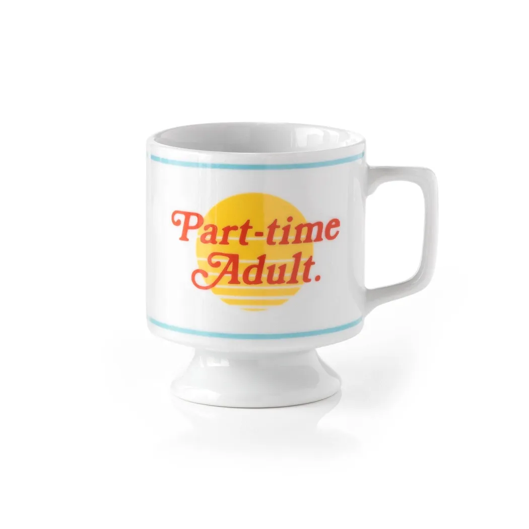 Part-time Adult Mug