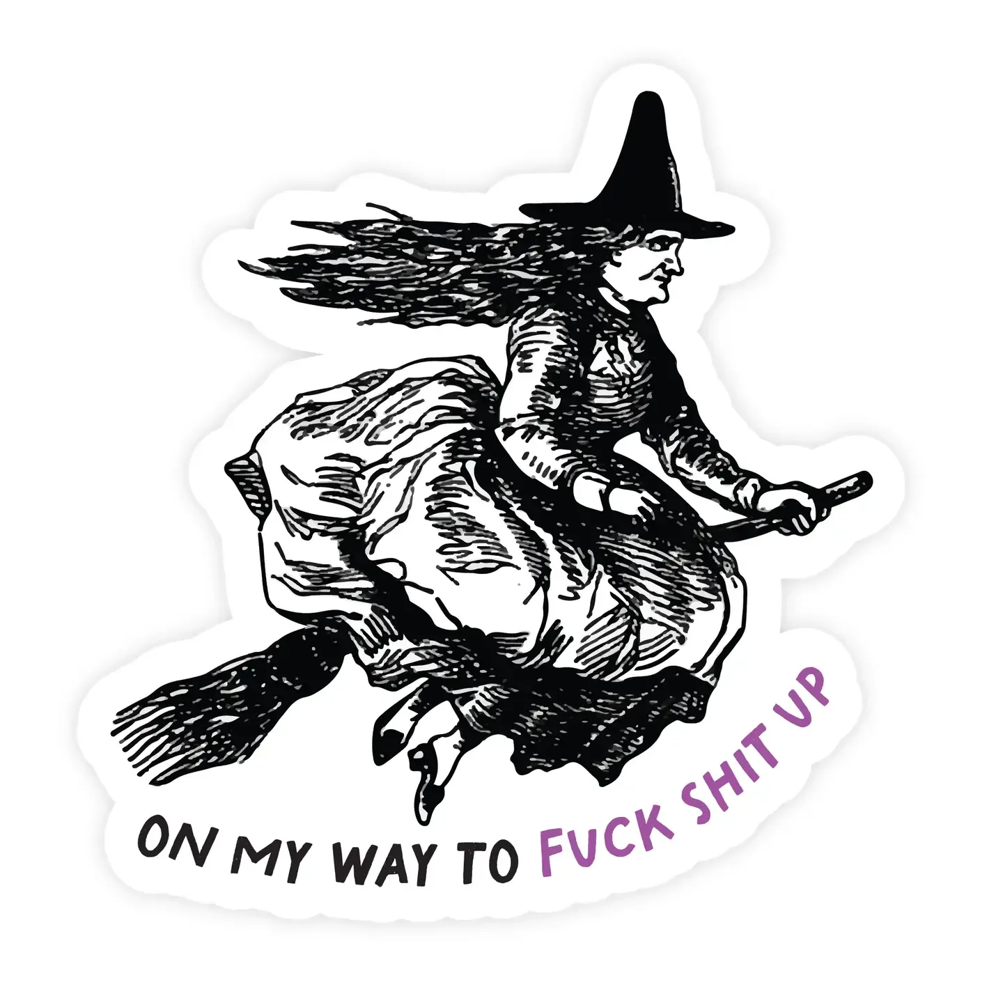 Fuck Shit Up Sticker