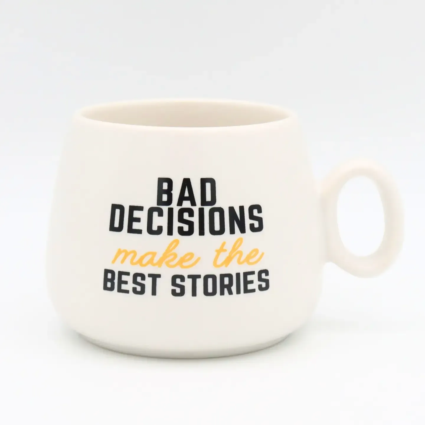 Bad Decisions Mug