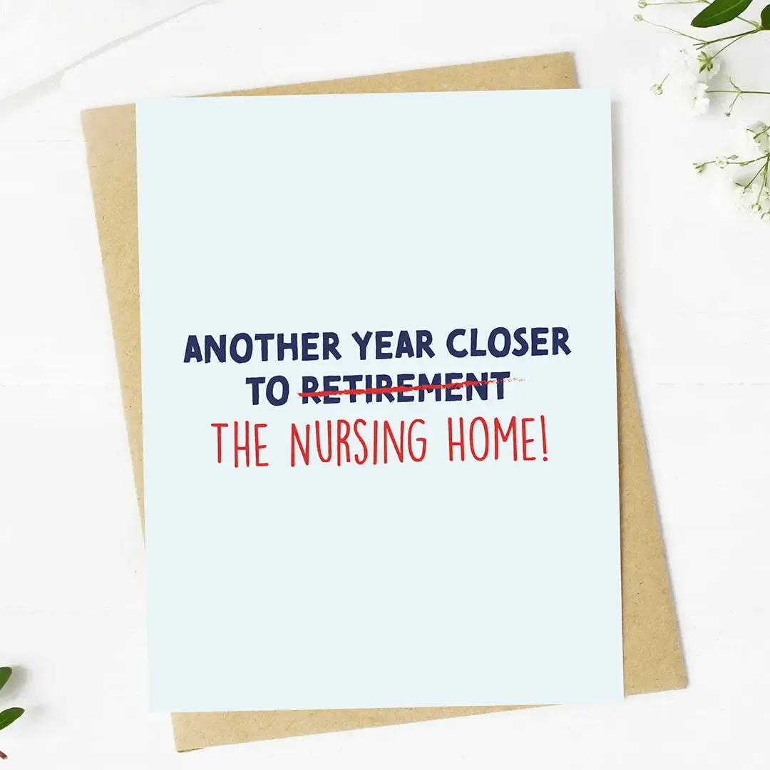 Nursing Home Birthday Card