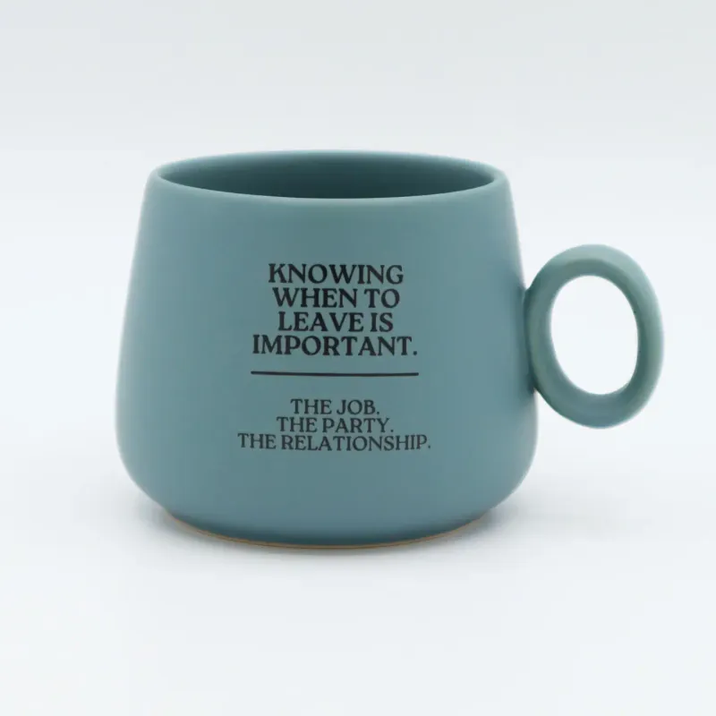 When to Leave Mug When to Leave Mug