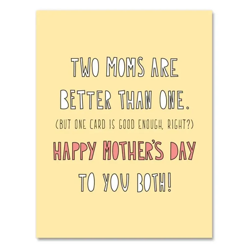 Two Moms Card Two Moms Card