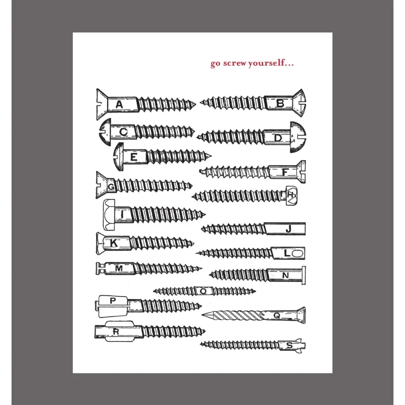 Go Screw Yourself...Card