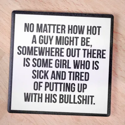No Matter How Hot Coaster