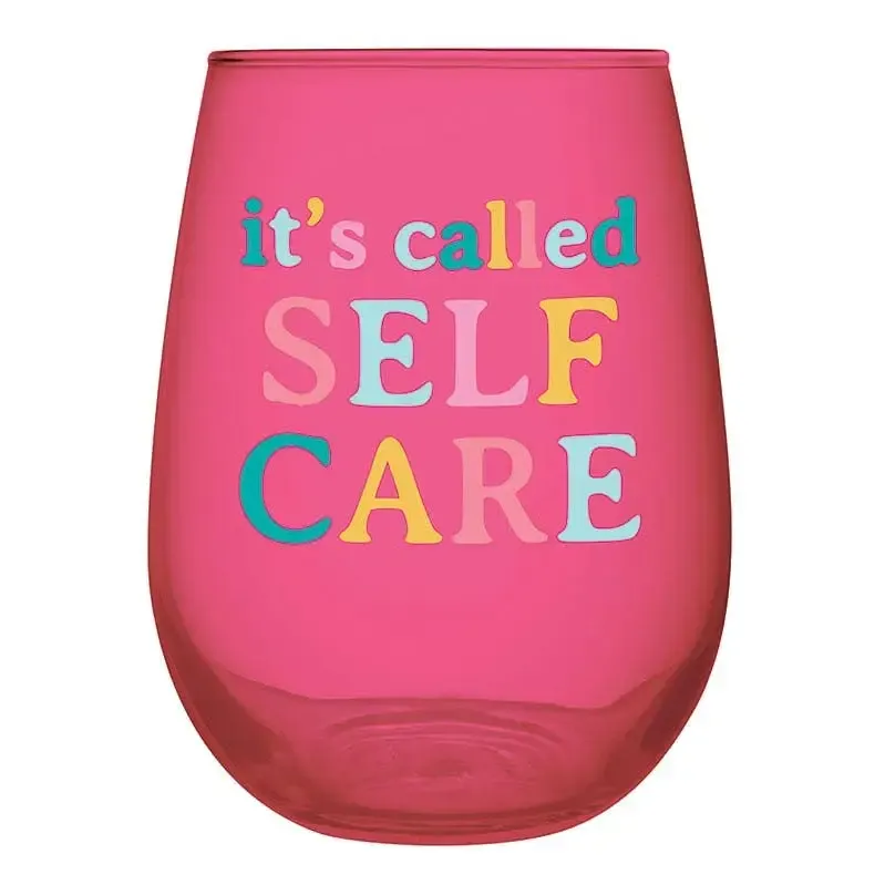 Self Care Wine Glass