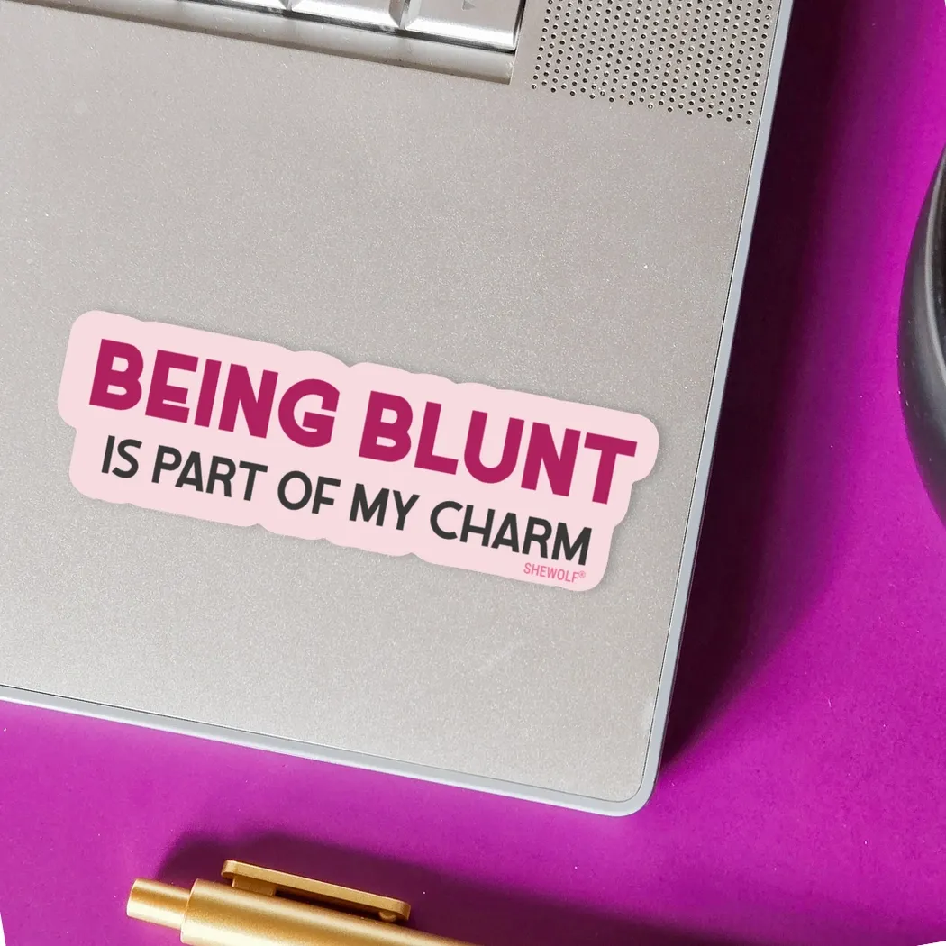 Being Blunt Sticker Being Blunt Sticker