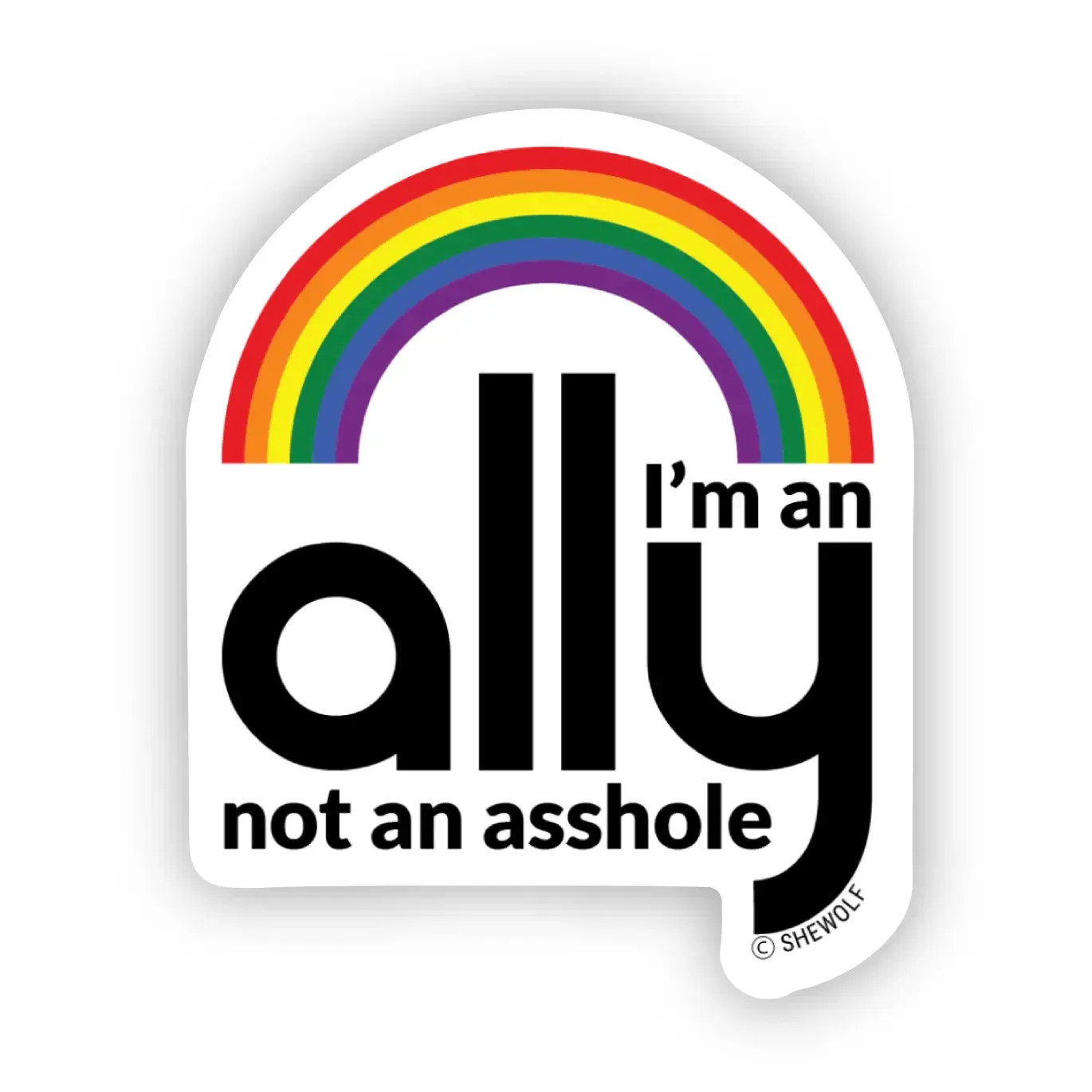 Ally Not Asshole Sticker Ally Not Asshole Sticker