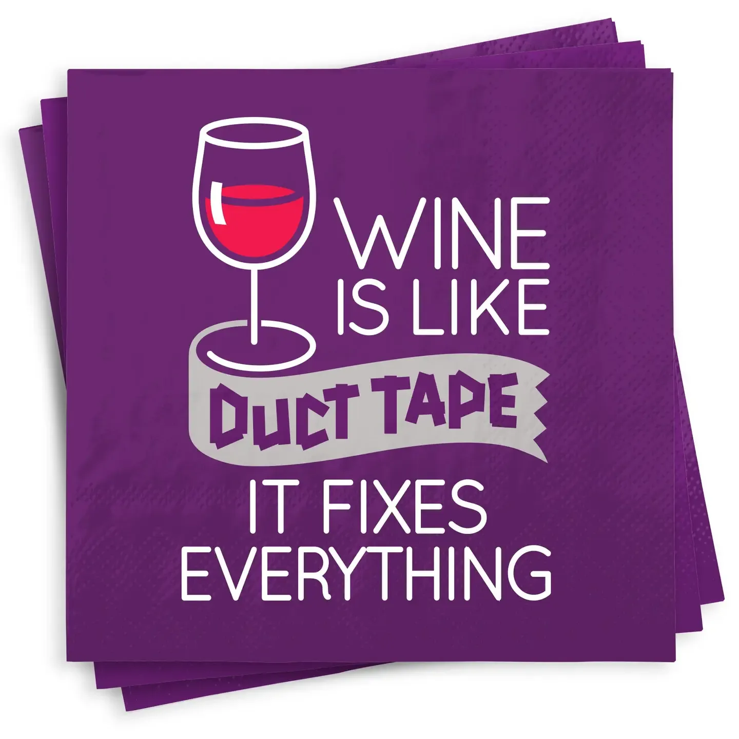 Wine is Like Duct Tape Napkins