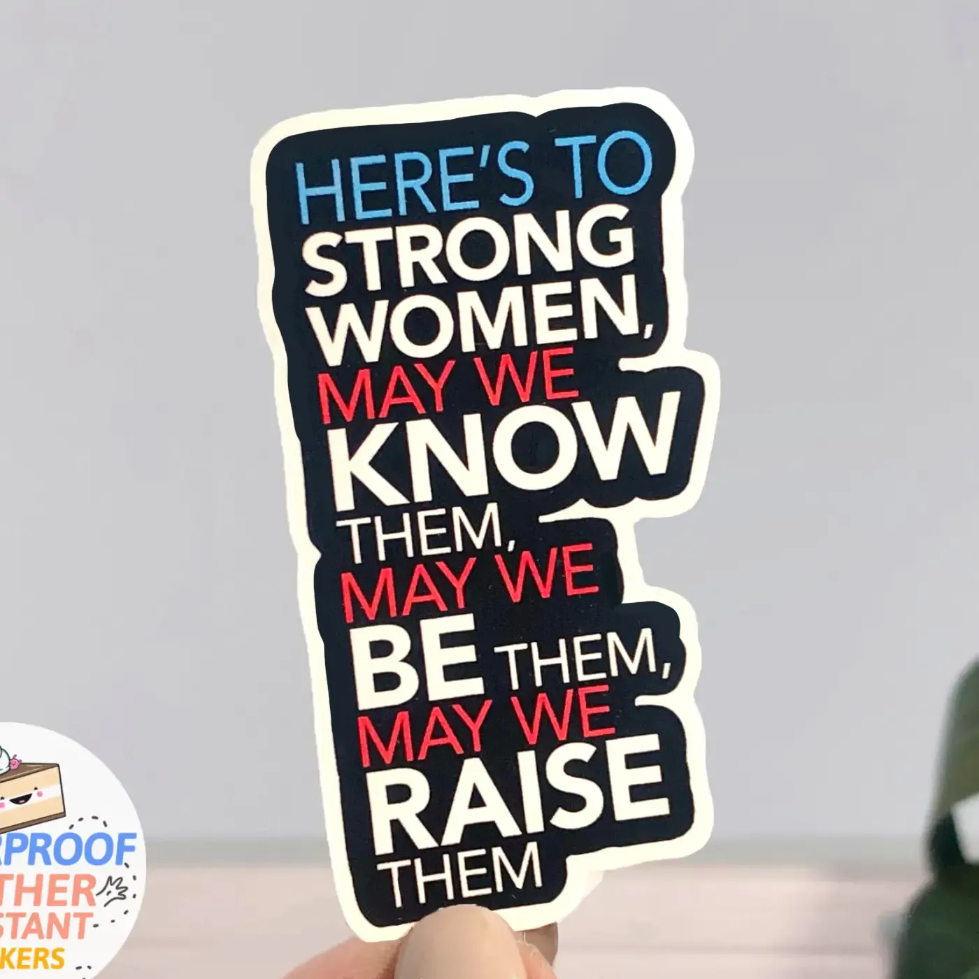 Know Strong Women Sticker Know Strong Women Sticker