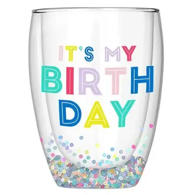 My Birthday Glass