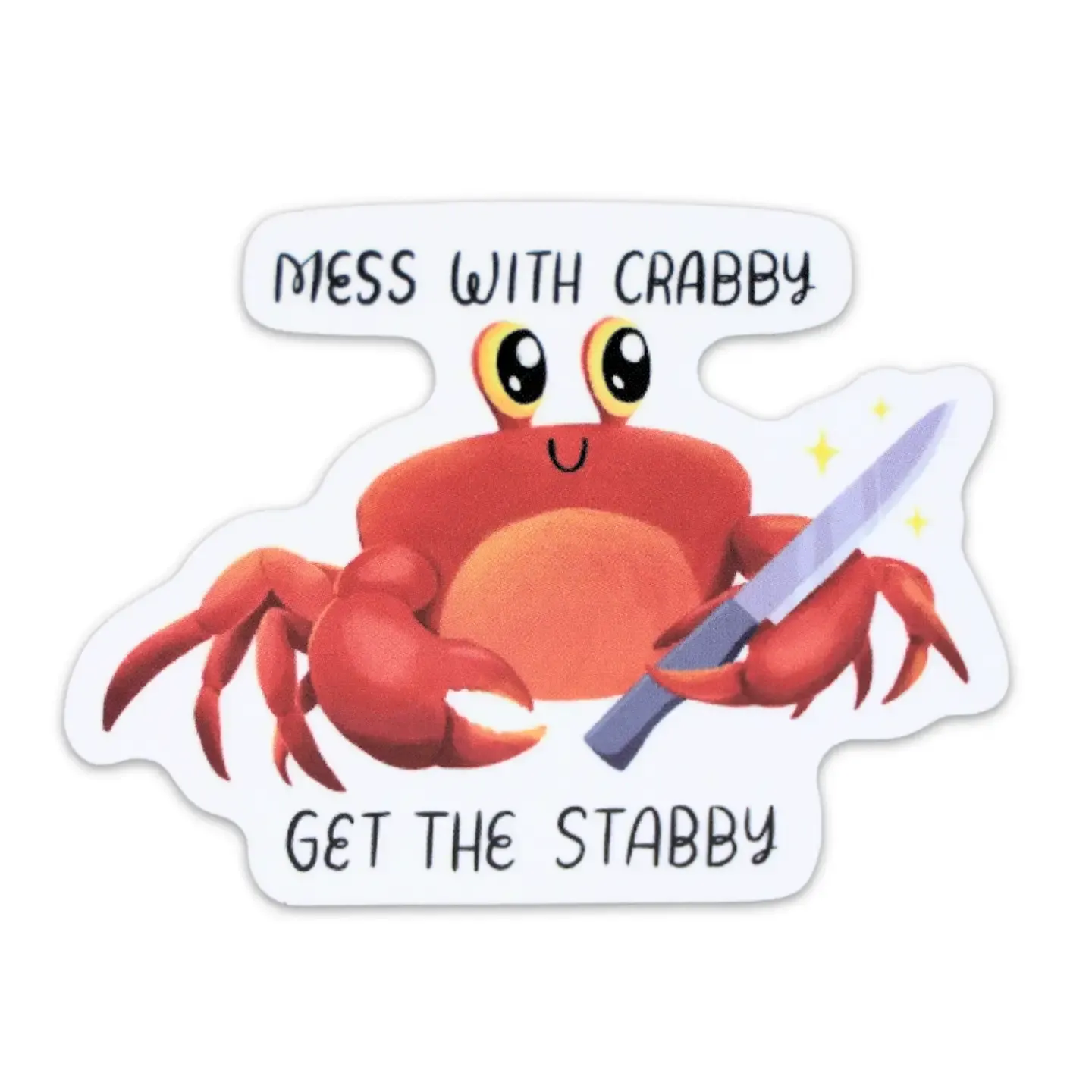 Mess with Crabby Sticker