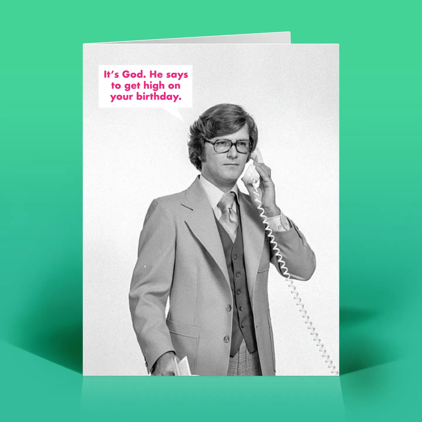 God Get High Birthday Card