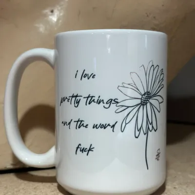 Pretty Things &amp; Word Fuck Mug