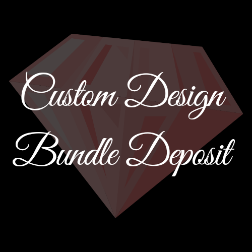 Custom Design Bundle Deposit (up to 5 sets) 
