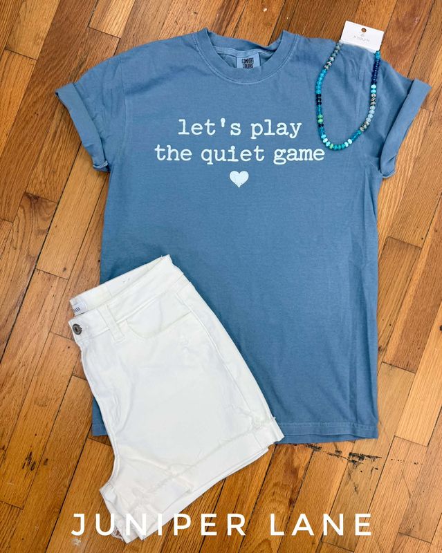 Quiet Game Tee