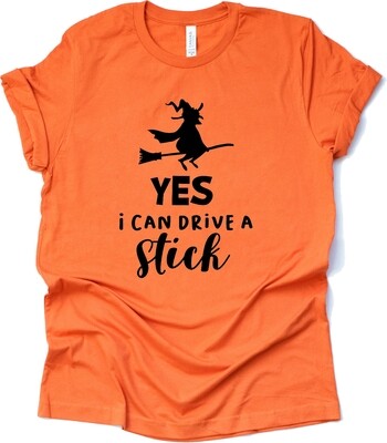 &quot;Yes I Can Drive A Stick&quot; T-Shirt