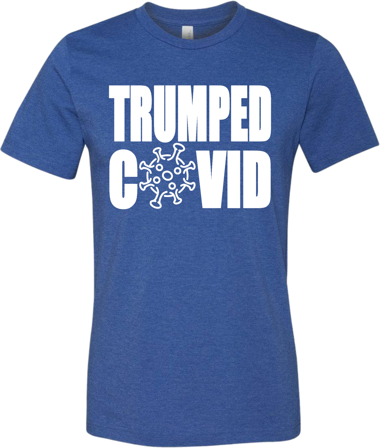 &quot;Trumped Covid&quot; Adult T-Shirt