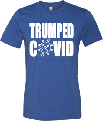 &quot;Trumped Covid&quot; Adult T-Shirt