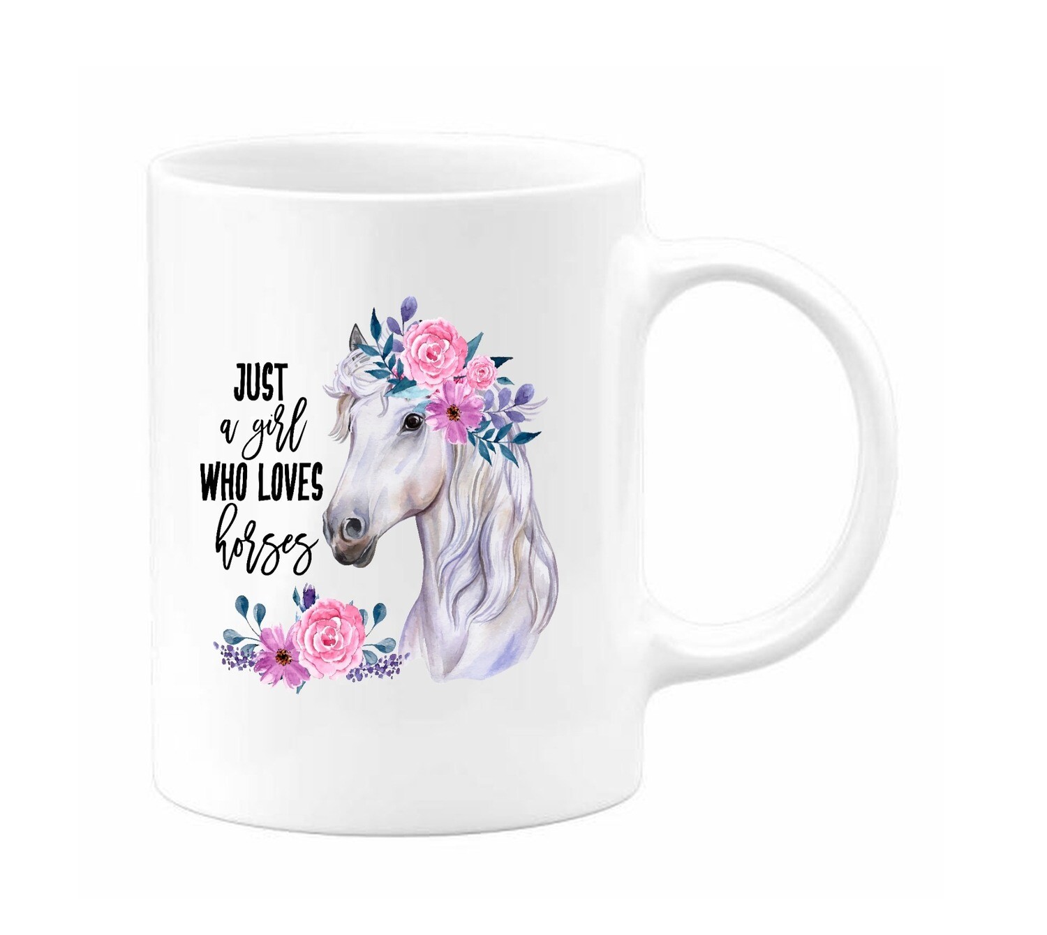 &quot;Just a Girl who Loves Horses&quot; 12oz Coffee Mug