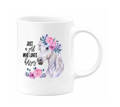 &quot;Just a Girl who Loves Horses&quot; 12oz Coffee Mug