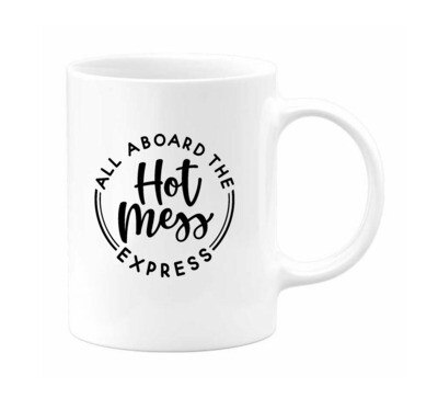 &quot;Hot Mess Express&quot; 12oz Coffee Mug