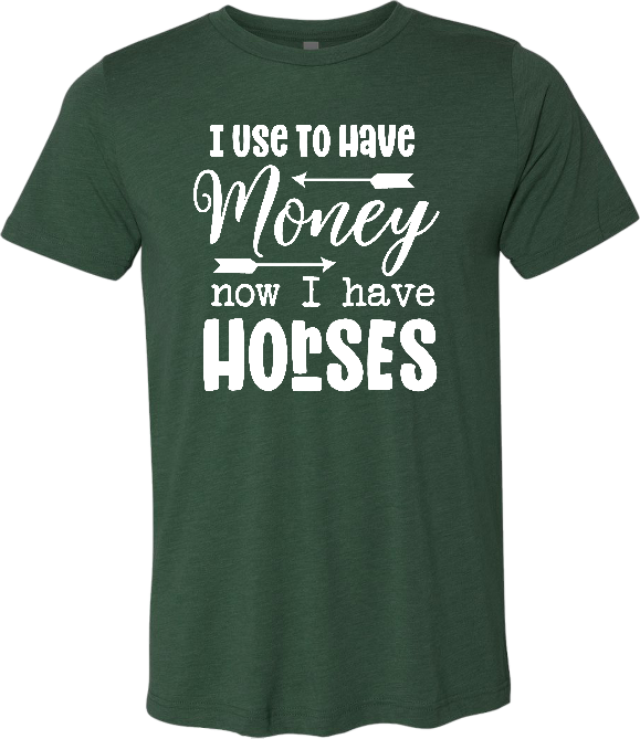 &quot;Money &amp; Horses&quot; T-Shirt