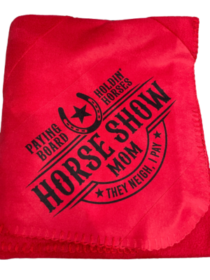 &quot;Horse Show Mom&quot; Blanket