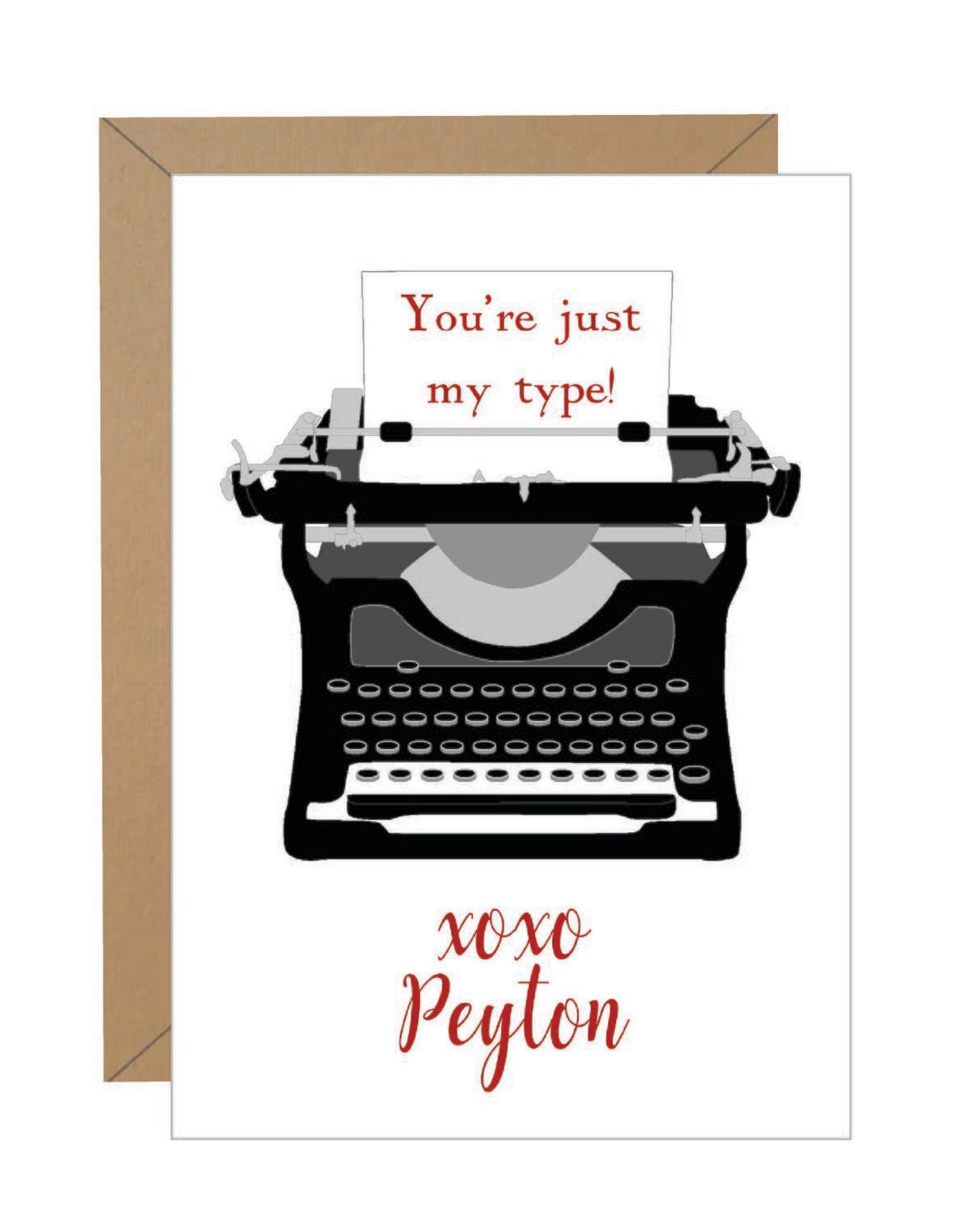 &quot;You&#39;re Just My Type&quot; Valentine Note