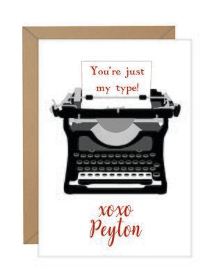 &quot;You&#39;re Just My Type&quot; Valentine Note