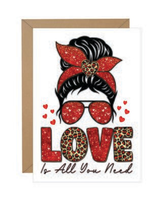 &quot;Love Is All You Need&quot; Mom Bun  Folded Note