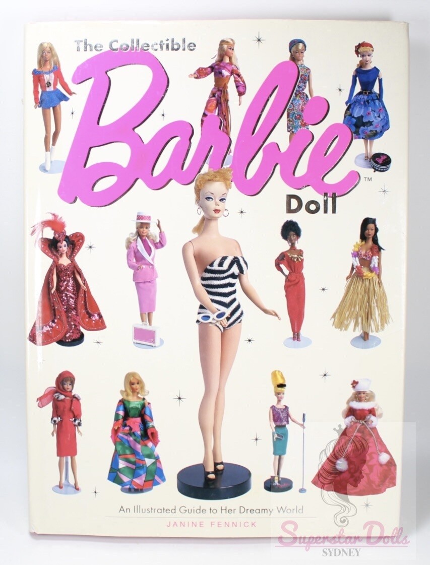 1996 The Collectible Barbie Doll Hard Cover Book By Janine Fennick