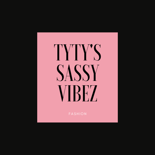 TyTy's Sassy Vibez