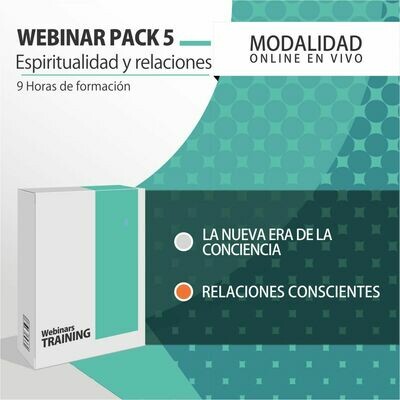 Pack Cursos Online 5:
ESPIRITUALIDAD Y RELACIONES CONSCIENTES Pack Cursos Online 5:
ESPIRITUALIDAD Y RELACIONES CONSCIENTES