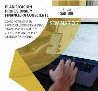 Video Curso 7: Planificación Profesional y Financiera Consciente