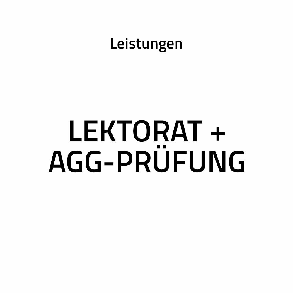 Lektorat + AGG-Prüfung