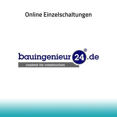 Bauingenieur24.de - Anzeigen-Einzelschaltungen