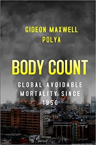 BODY COUNT: GLOBAL AVOIDABLE MORTALITY SINCE 1950 (digital copy)
