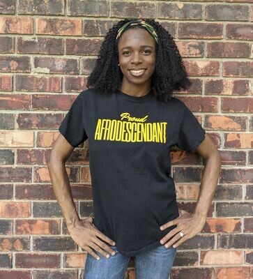 Proud AfroDescendant T-Shirt