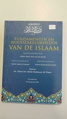 Fundamenten en noodzakelijkheden van de Islam